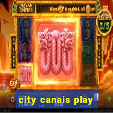 city canais play